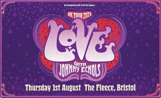 Love2024-08-01TheFleeceBristolUK (1).jpg